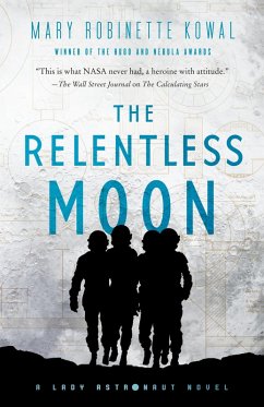 The Relentless Moon (eBook, ePUB) - Kowal, Mary Robinette