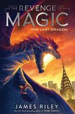 The Last Dragon (eBook, ePUB) The Last Dragon (eBook, ePUB)