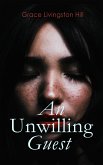 An Unwilling Guest (eBook, ePUB)