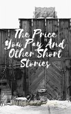 The Price You Pay and Other Short Stories (eBook, ePUB)