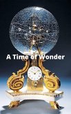 A Time of Wonder (Endless, #2) (eBook, ePUB) A Time of Wonder (Endless, #2) (eBook, ePUB)