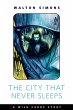 The City That Never Sleeps (eBook, ePUB) - Bild 1