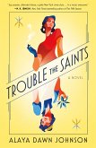 Trouble the Saints (eBook, ePUB)