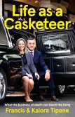 Life as a Casketeer (eBook, ePUB)