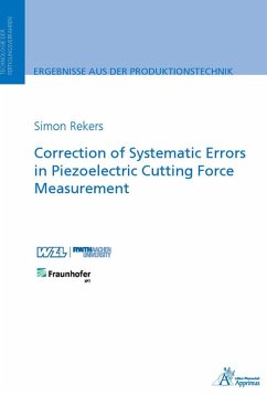 Correction of Systematic Errors in Piezoelectric Cutting Force Measurement (eBook, PDF) - Rekers, Simon