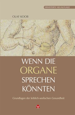 Wenn die Organe sprechen könnten (eBook, ePUB) - Koob, Olaf