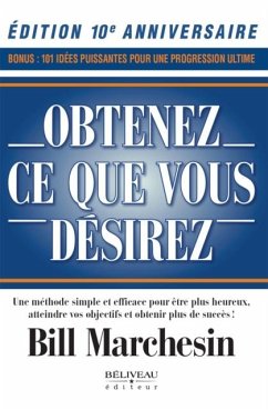 Cover Obtenez ce que vous desirez - Edition 10e anniversaire (eBook, ePUB)