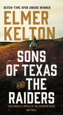 Cover Sons of Texas and The Raiders: Sons of Texas (eBook, ePUB)