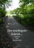 Der wichtigste Schritt... (eBook, ePUB)