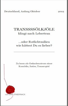 Cover TRANSSSSÖLKJÖLE klingt nach Lebertran (eBook, ePUB)