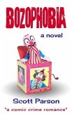 &quote;Bozophobia&quote; (eBook, ePUB)