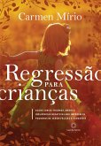 Regressão para crianças (eBook, ePUB)