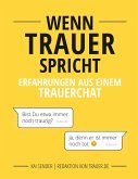 Wenn Trauer spricht (eBook, ePUB)