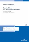 Das Verfahren vor Streitbeilegungsstellen Das Verfahren vor Streitbeilegungsstellen