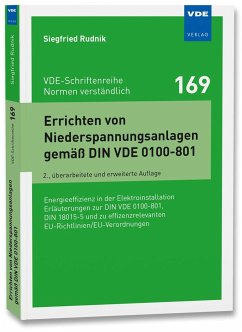 Errichten von Niederspannungsanlagen gemäß DIN VDE 0100-801 - Rudnik, Siegfried