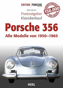 Praxisratgeber Klassikerkauf Porsche 356 - Johnson, Brett