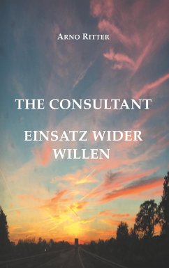 The Consultant - Ritter, Arno
