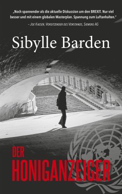 Der Honiganzeiger - Barden, Sibylle