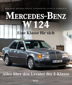 Mercedes-Benz W 124 - Hofner, Heribert;Zoporowski, Tobias;Commertz, Stefan