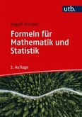 Formeln für Mathematik und Statistik Formeln für Mathematik und Statistik