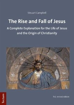 The Rise and Fall of Jesus - Campbell, Steuart