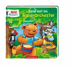 Spiel mit im Wald-Orchester: Klopfen, stampfen, singen! - Grimm, Sandra