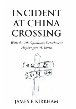 Incident at China Crossing - Kirkham, James F.