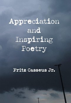 Appreciation and Inspiring Poetry - Casseus Jr., Fritz