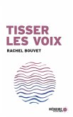 Tisser les voix (eBook, ePUB)