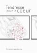 Tendresse pour le coeur (eBook, ePUB) - Bild 1