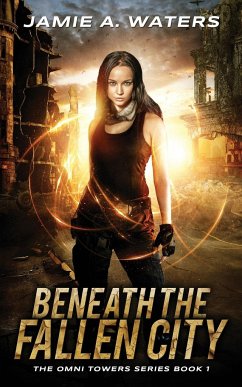 Beneath the Fallen City - Waters, Jamie A.