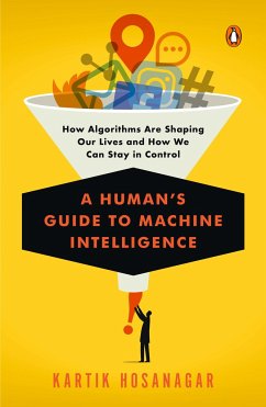 A Human's Guide to Machine Intelligence - Hosanagar, Kartik