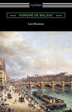 Lost Illusions - Balzac, Honore de