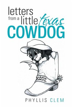 Letters from a Little Texas Cowdog - Clem, Phyllis