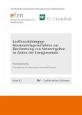 Lastflussabhängige Kostenumlageverfahren zur Bestimmung von Netzentgelten in Zeiten der Energiewende (eBook, PDF)
