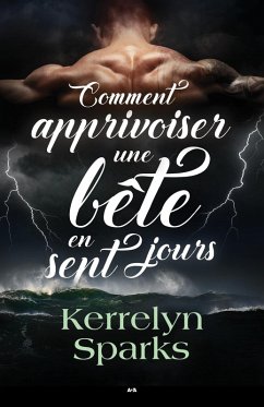 Cover Comment apprivoiser une bete en sept jours (eBook, ePUB)