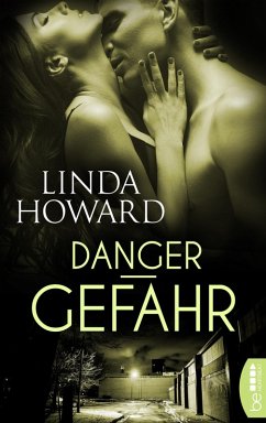 Danger - Gefahr (eBook, ePUB) - Howard, Linda