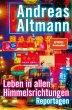 Leben in allen Himmelsrichtungen... - Bild 1