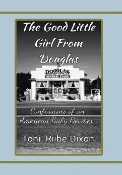 The Good Little Girl from Douglas - Riibe-Dixon, Toni