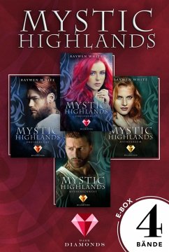 Druidenblut, Druidenliebe, Mythenbaum und Mythenschwert / Mystic Highlands Bd.1-4 (eBook, ePUB) - White, Raywen