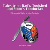 Tales from Dad's Toolshed and Mom's Footlocker