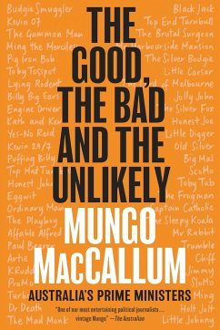 The Good, the Bad and the Unlikely: Updated 2019 edition - MacCallum, Mungo