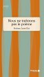 Nous ne trahirons pas le poeme (eBook,... - Bild 1
