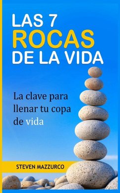 LAS 7 ROCAS DE LA VIDA - Mazzurco, Steven