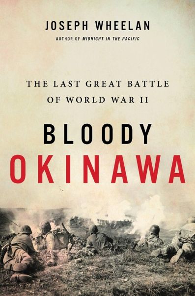 Bloody Okinawa (eBook, ePUB) Bloody Okinawa (eBook, ePUB)