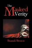 The Masked Verity
