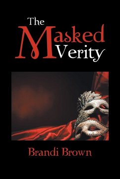 The Masked Verity - Brown, Brandi