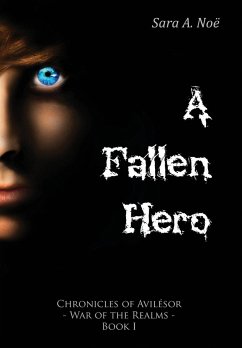 A Fallen Hero - Noë, Sara A.