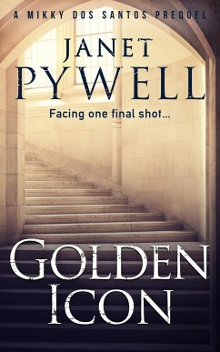 The Golden Icon - The Prequel - Book 1 - Pywell, Janet