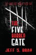 The Five Barred Gate - Bild 1